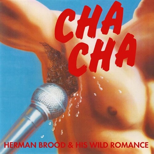 [수입] Herman Brood & His Wild Romance - Cha Cha [180g 오디오파일 LP][1000장 레드 컬러 넘버링 한정반]