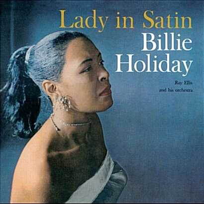 [수입] Billie Holiday - Lady In Satin [180g LP][블루 컬러 한정반]