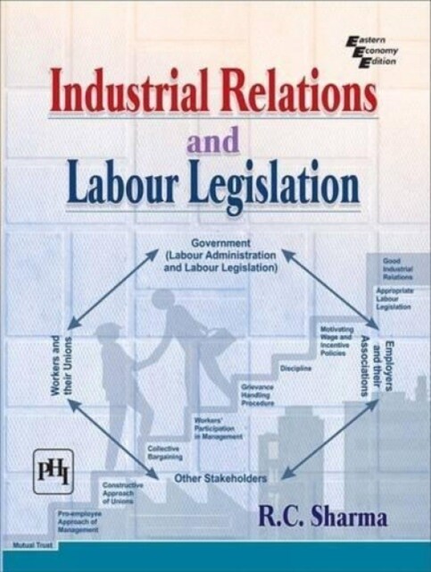 Industrial Relations and Labour Legislation (Paperback)