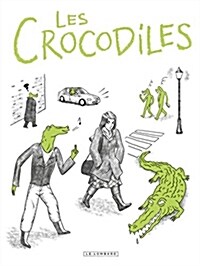 Les crocodiles (French) Album