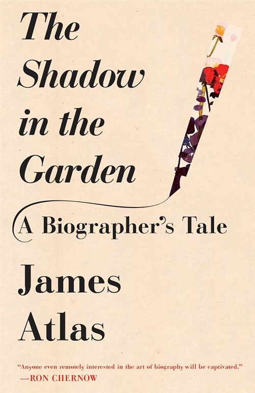 The Shadow in the Garden: A Biographers Tale (Paperback)