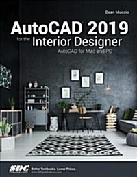 Autocad 2019 for the Interior Designer (Paperback)