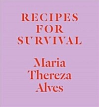 Recipes for Survival (Hardcover)