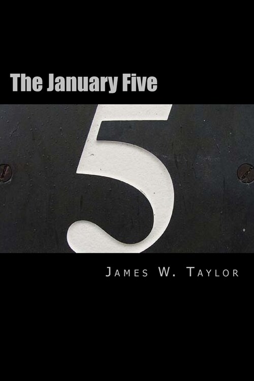 The January Five (Paperback, Workbook)