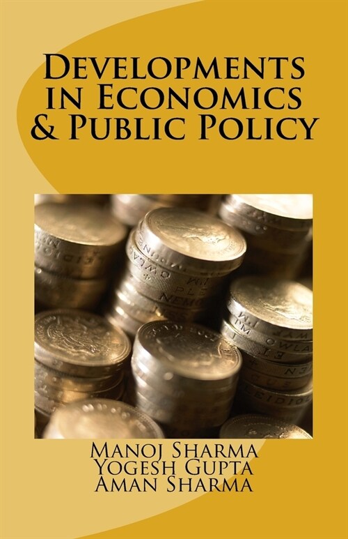 Developments in Economics & Public Policy (Paperback)