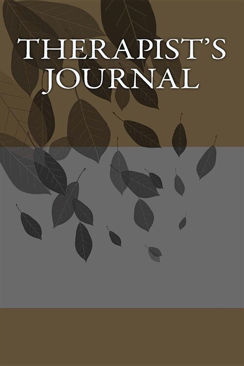 Therapists Journal: Writing Journal (Paperback)