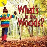 What's in the Woods? (Paperback)