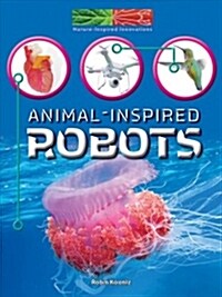Animal-Inspired Robots (Library Binding)