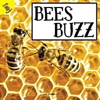 Bees Buzz (Paperback)