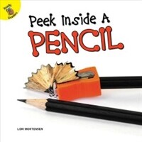 Peek Inside a Pencil (Paperback)