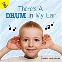[중고] Theres a Drum in My Ear (Paperback)