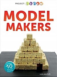 Model Makers (Paperback)