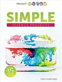 Simple Science Projects (Paperback)