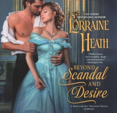 Beyond Scandal and Desire: A Sins for All Seasons Novel (Audio CD)