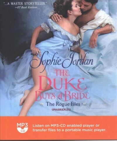 The Duke Buys a Bride: The Rogue Files (MP3 CD)