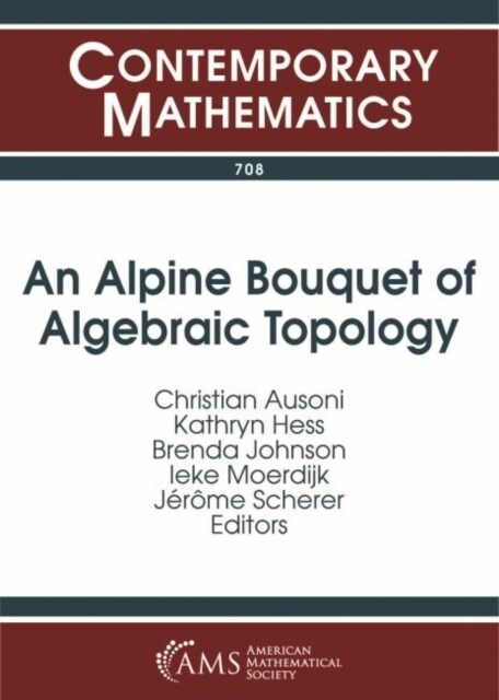 An Alpine Bouquet of Algebraic Topology (Paperback)