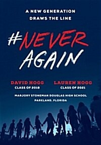 #neveragain: A New Generation Draws the Line (Paperback)