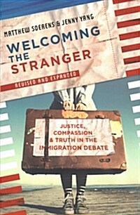 Welcoming the Stranger (Paperback, Revised)