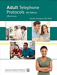 Adult Telephone Protocols: Office Version (Spiral, 4)