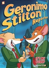 Geronimo Stilton Reporter: It's My Scoop! (Hardcover)