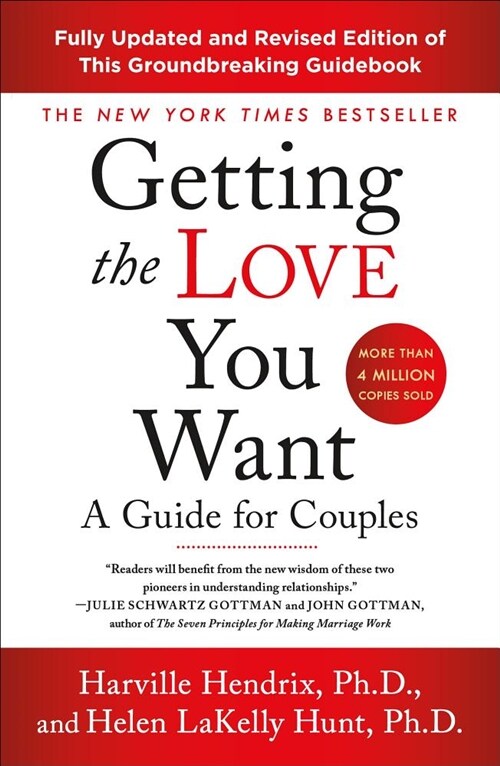 Getting the Love You Want: A Guide for Couples: Third Edition (Paperback)