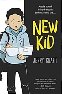 New Kid: A Newbery Award Winner (Hardcover)
