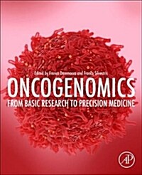 Oncogenomics: From Basic Research to Precision Medicine (Paperback)