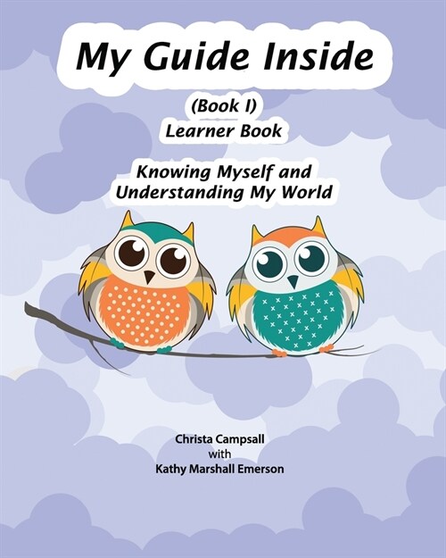 My Guide Inside (Book I) Learner Book: Primary (Paperback)