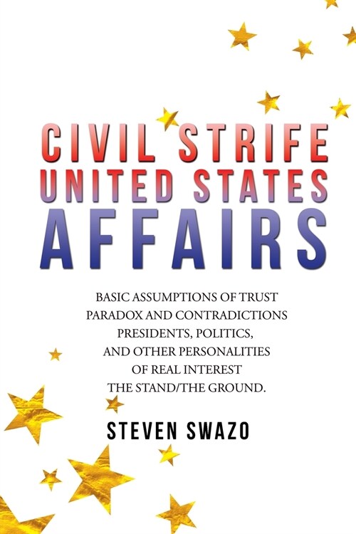 Civil Strife: United States Affairs (Paperback)