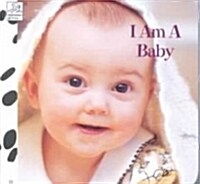 I Am a Baby (Board Book)