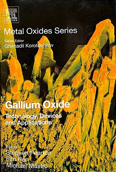 Gallium Oxide: Technology, Devices and Applications (Paperback)