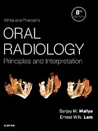 White and Pharoahs Oral Radiology: Principles and Interpretation (Hardcover, 8)