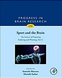Sport and the Brain: The Science of Preparing, Enduring and Winning, Part C (Hardcover)