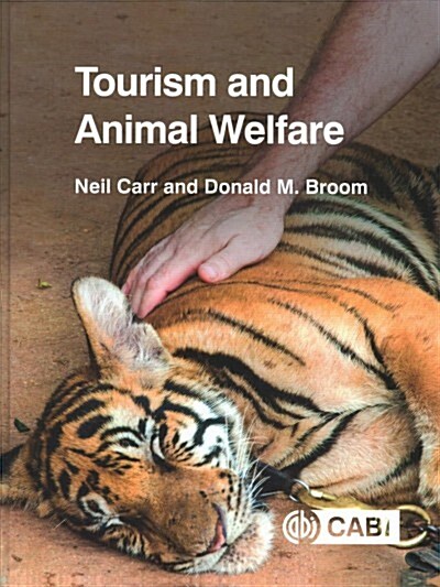 Tourism and Animal Welfare (Hardcover)