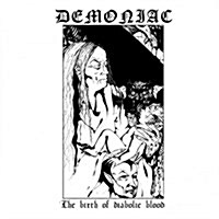 [수입] Demoniac - The Birth Of Diabolic Blood (Limited To 666 Copies)(CD)