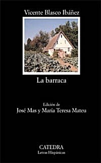 La Barraca / The Cottage (Paperback, 5th)