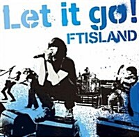 [수입] FT아일랜드 (FTISLAND) - Let it go! (Single)(CD+DVD)(Limited Edition B)(일본반)(CD)