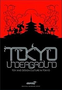 Tokyo Underground (Hardcover)