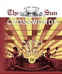 The New York Sun Crosswords: 72 Puzzles from the Daily Paper (Spiral)
