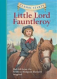 [중고] Classic Starts(r) Little Lord Fauntleroy (Hardcover)