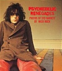 Psychedelic Renegades (Hardcover)