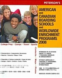 American and Canadian Boarding Schools and Worldwide Enrichment Programs 2008 (Paperback, 13th, Multilingual)