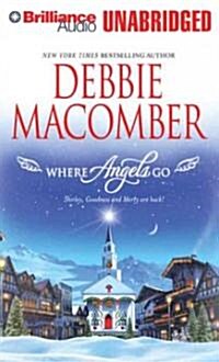 Where Angels Go (Audio CD, Unabridged)