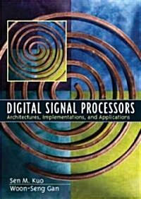 Digital Signal Processors (Hardcover, CD-ROM)