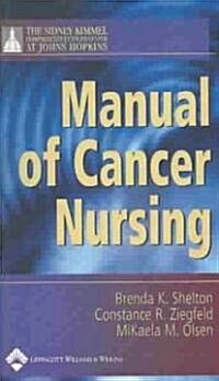 Manual of Cancer Nursing (Paperback, 2nd, Spiral)