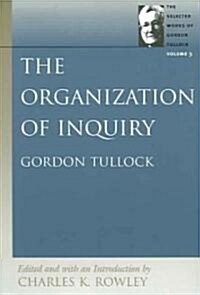 The Organization of Inquiry (Paperback)