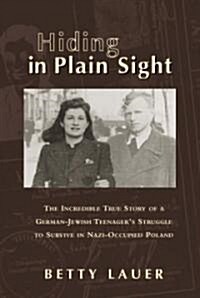 Hiding in Plain Sight (Hardcover)