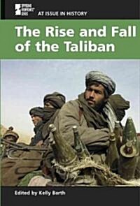 The Rise and Fall of the Taliban (Library)