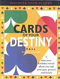 Cards of Your Destiny (Paperback, Reprint)