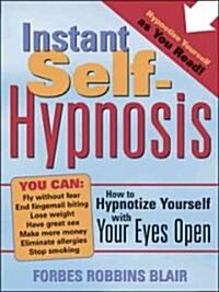 Instant Self-Hypnosis (Paperback)